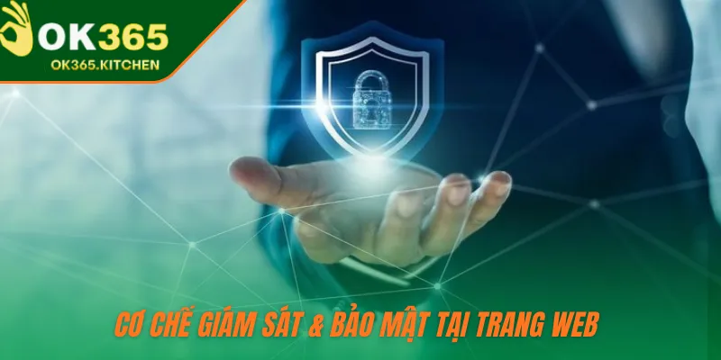 Cơ chế giám sát & bảo mật tại trang web