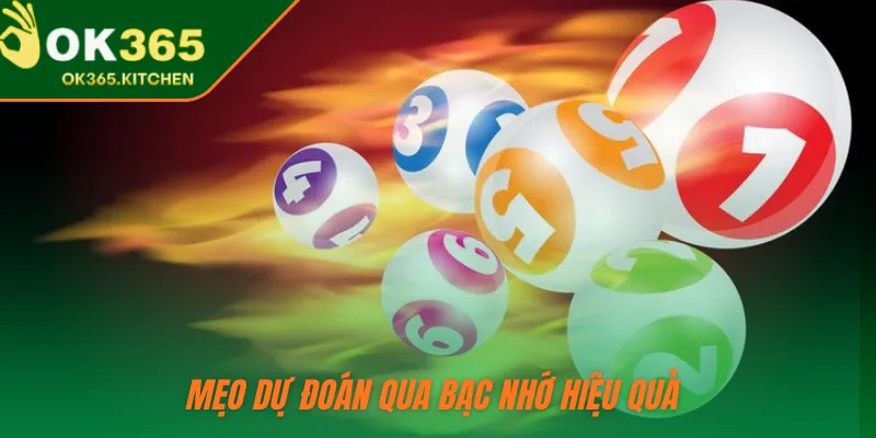 Mẹo dự đoán qua bạc nhớ hiệu quả