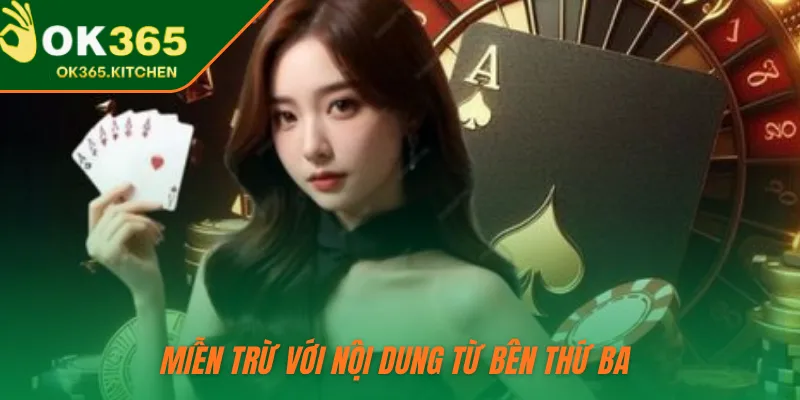 Miễn trừ với nội dung từ bên thứ ba