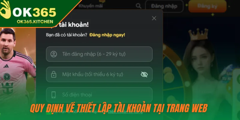 Quy định về thiết lập tài khoản tại trang web