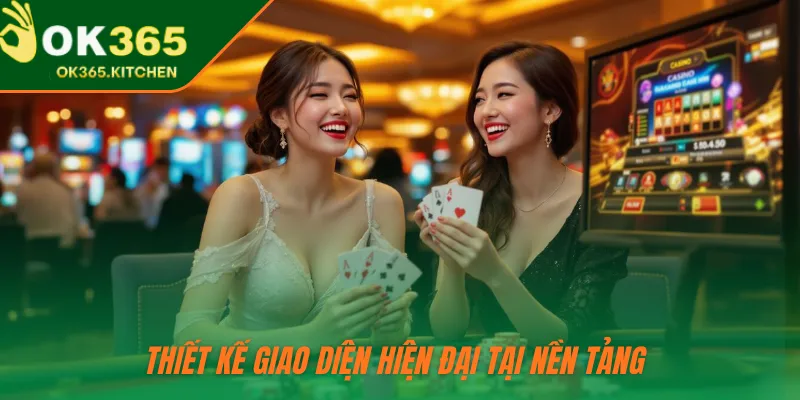 Thiết kế giao diện hiện đại tại nền tảng