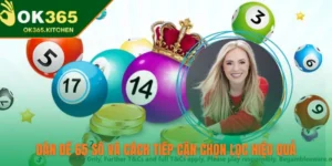 Dàn Đề 65 Số Và Cách Tiếp Cận Chọn Lọc Hiệu Quả